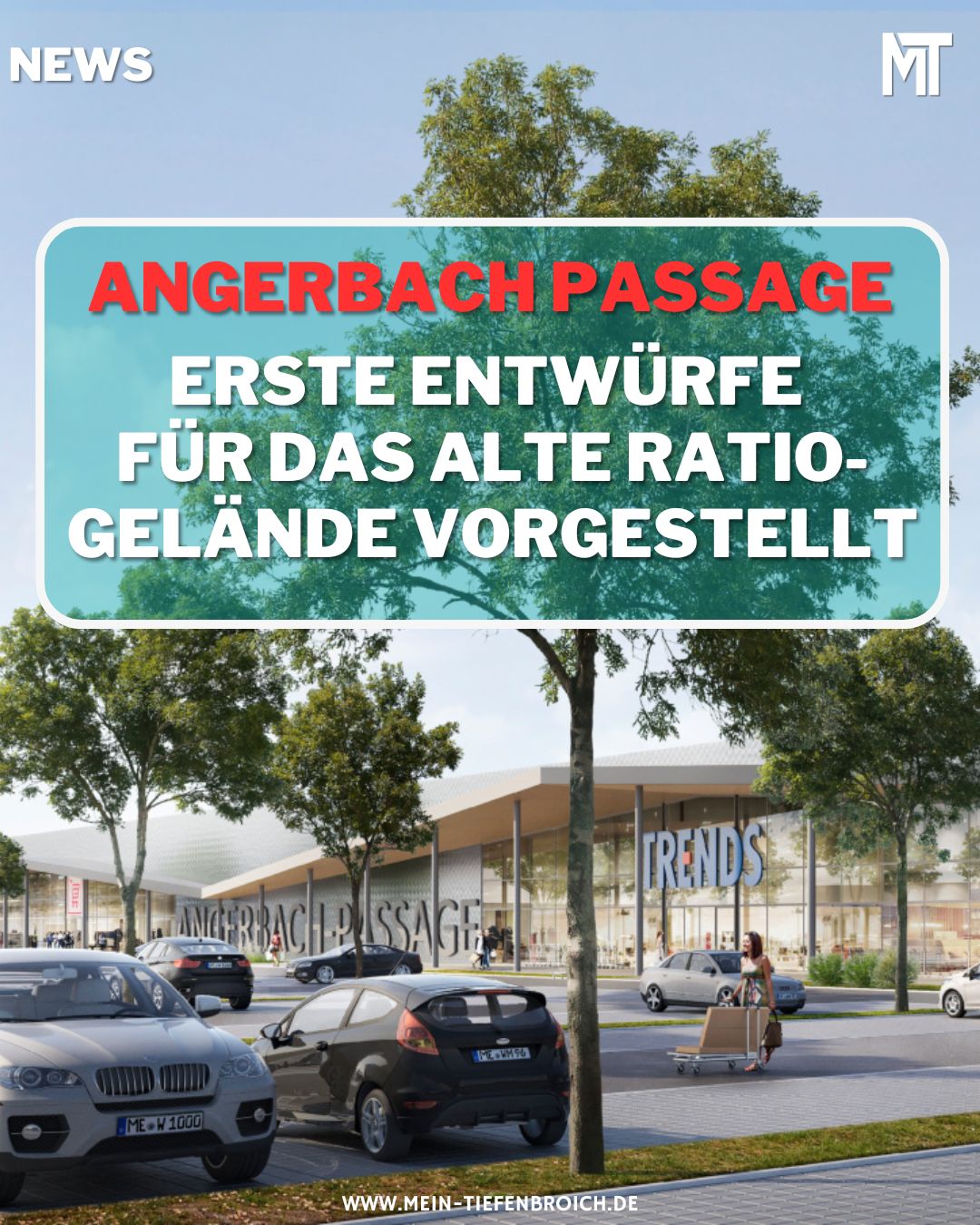 Angerbach Passage – Neue Pläne für das Ratio-Gelände vorgestellt